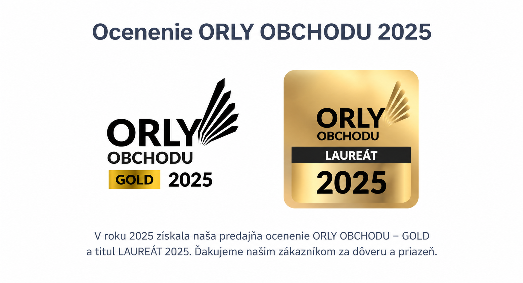 Ocenenie ORLY OBCHODU 2025 – GOLD a LAUREÁT 2025